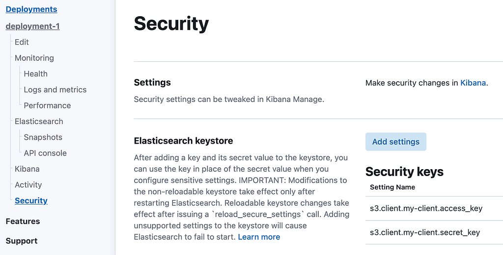 Managing the secure settings of your  Elasticsearch deployment.