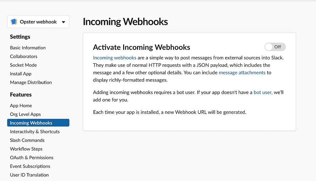 Toggle the “Activate Incoming Webhooks” to “On” when setting up a slack channel for AutoOps notification