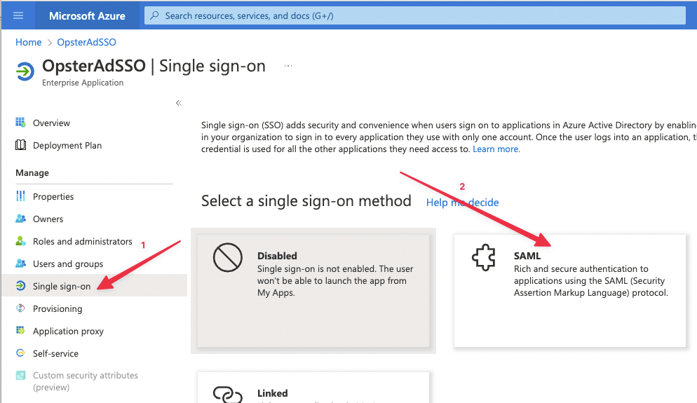 How to get to Single sign-on and select SAML in Azure.
