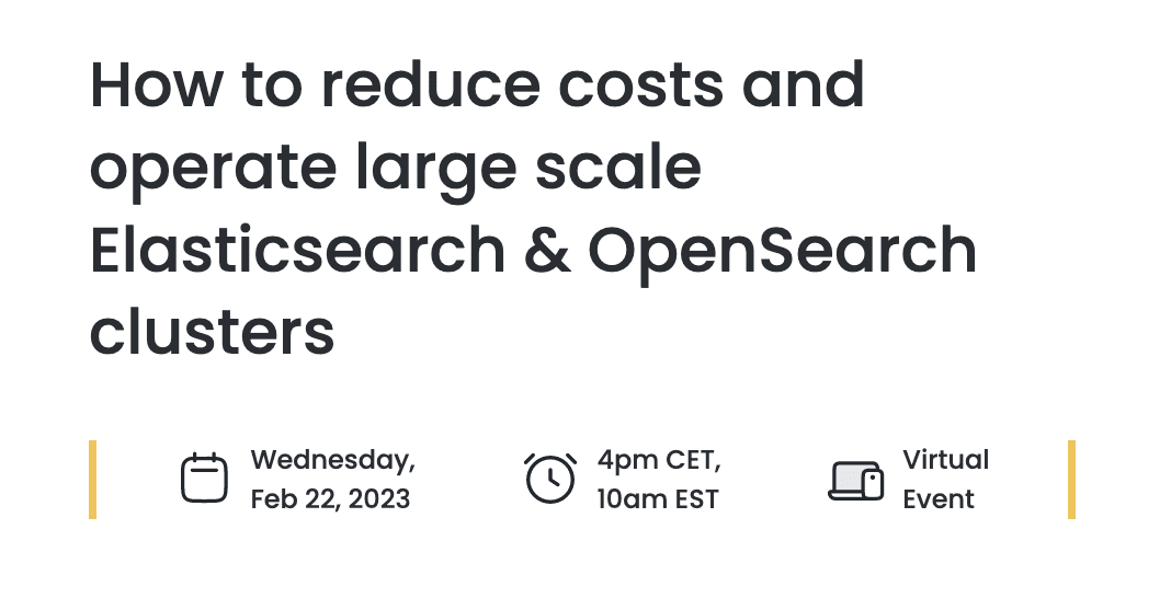 Opster inar How to reduce costs in Elasticsearch/OpenSearch